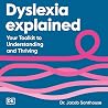 Dyslexia Explained