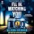 I'll Be Watching You (Angelhart Investigations, #3)