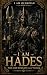 I Am Hades: The God Beneath...