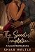 The Sweetest Temptation : A...