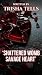 SHATTERED WOMB SAVAGE HEART