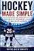 Hockey Made Simple: The Abs...
