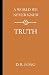 A World We Never Knew: Truth