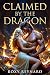 Claimed by the Dragon: A Dr...