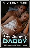 Dreaming of Daddy...