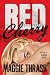 Red Cherry: A Novel