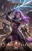 Claim The Fallen 3: Two Hands Required