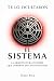 Te lo ocultaron - El Sistem...