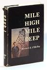Mile High Mile Deep