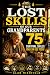 The Lost Skills of Our Gran...