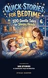 Quick Bedtime Sto...