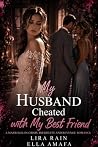 My Husband Cheate...