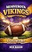 Minnesota Vikings: A Fan Hi...