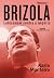 Brizola: Vol. 1: Lobisomem ...