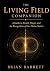 The Living Field Companion:...