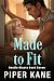 Made to Fit