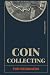 Coin Collecting for Beginne...