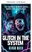 Glitch nel sistema (La rete...