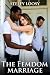 THE FEMDOM MARRIAGE: A Femd...