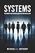 SYSTEMS by Michael J. Anthony