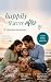 happily (n)ever after: A Love Story of One More Day