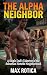 The Alpha Neighbor: A Singl...