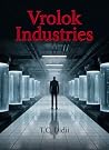 Vrolok Industries...