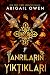 Tanrıların Yıktıkları  (The Crucible, #2)