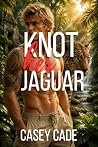 Knot Her Jaguar