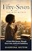 Fifty-Seven by Sharrona Watson