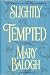 Slightly Tempted (Bedwyn Saga #4)