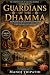 Guardians of the Dhamma