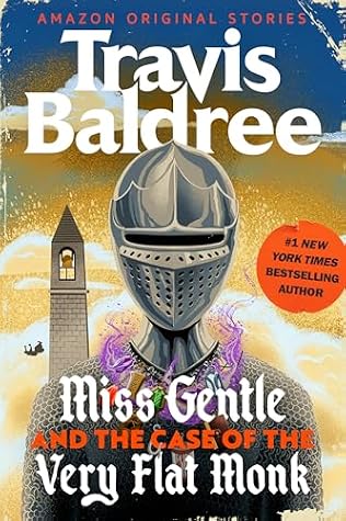 Miss Gentle and the Case of the Very Flat Monk (Magic & Mystery, #1)