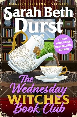 The Wednesday Witches Book Club (Magic & Mystery, #2)