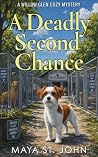 A Deadly Second C...