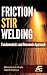 Friction Stir Welding: Fund...