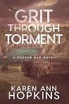 Grit Through Torment