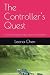 The Controller's Quest: A L...