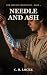 Needle and Ash by C. R. Locke