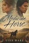 Medicine Horse: 1...