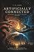 Artificially Connected