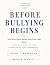 Before Bullying Begins: Wha...