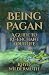Being Pagan by Rhyd Wildermuth