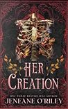 Her Creation (The Dark Manor Chronicles) Book cover for Her Creation (The Dark Manor Chronicles)