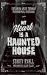 My Heart is a Haunted House...