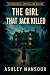 The Girl That Jack Killed