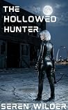 The Hollowed Hunt...