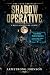 Shadow Operative: A Men's L...