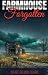 Farmhouse Forgotten