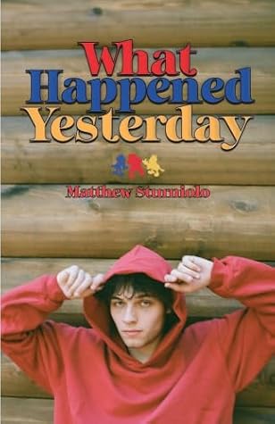 What Happened Yesterday